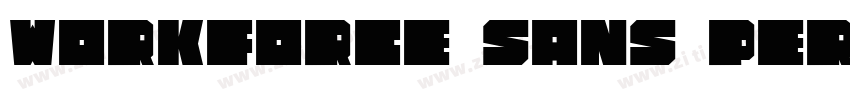 Workforce Sans PERSO字体转换